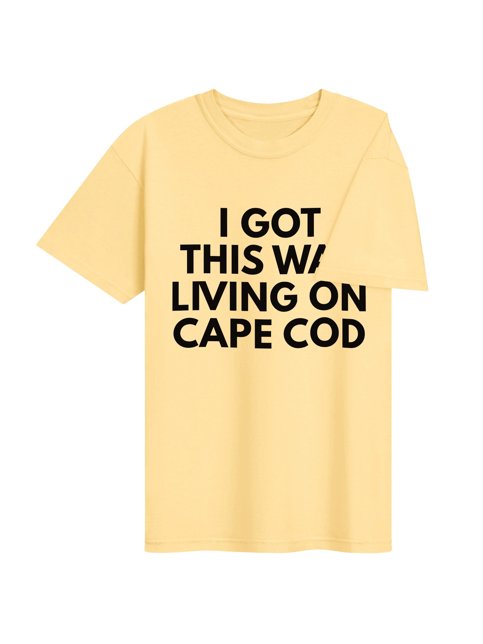 I Got This Way Living on Cape Cod- BLK T-Shirt product image (20)