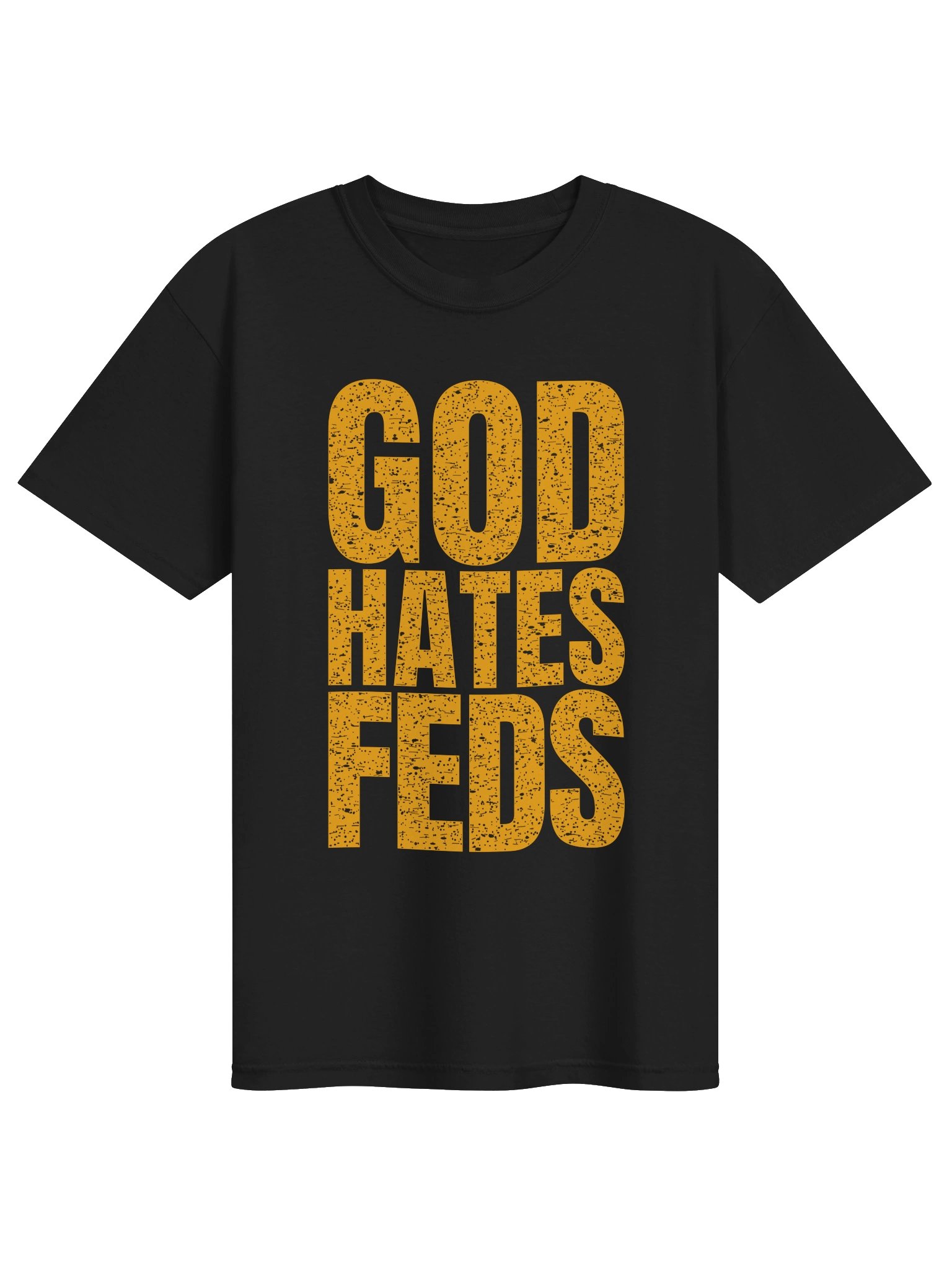 God Hates Feds Distressed T Shirt product image (1)