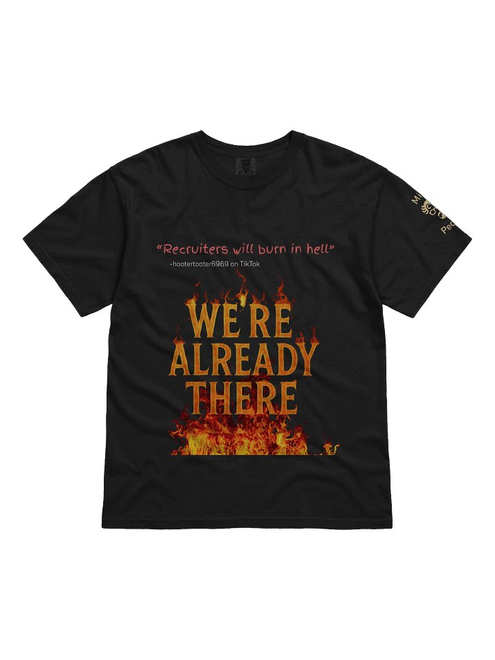 We're Already There T-shirt product image (1)