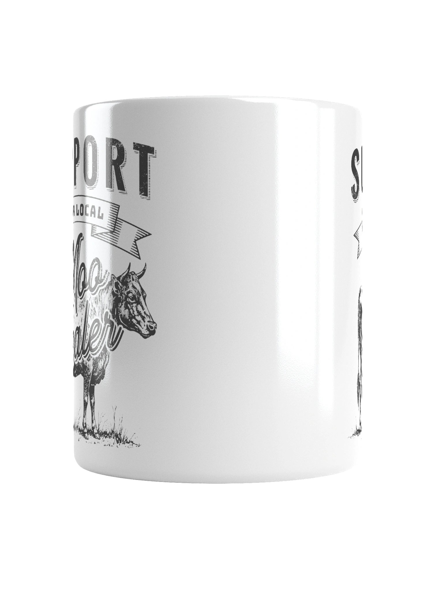 "Support Your Local Moo Dealer" Mug product image (6)