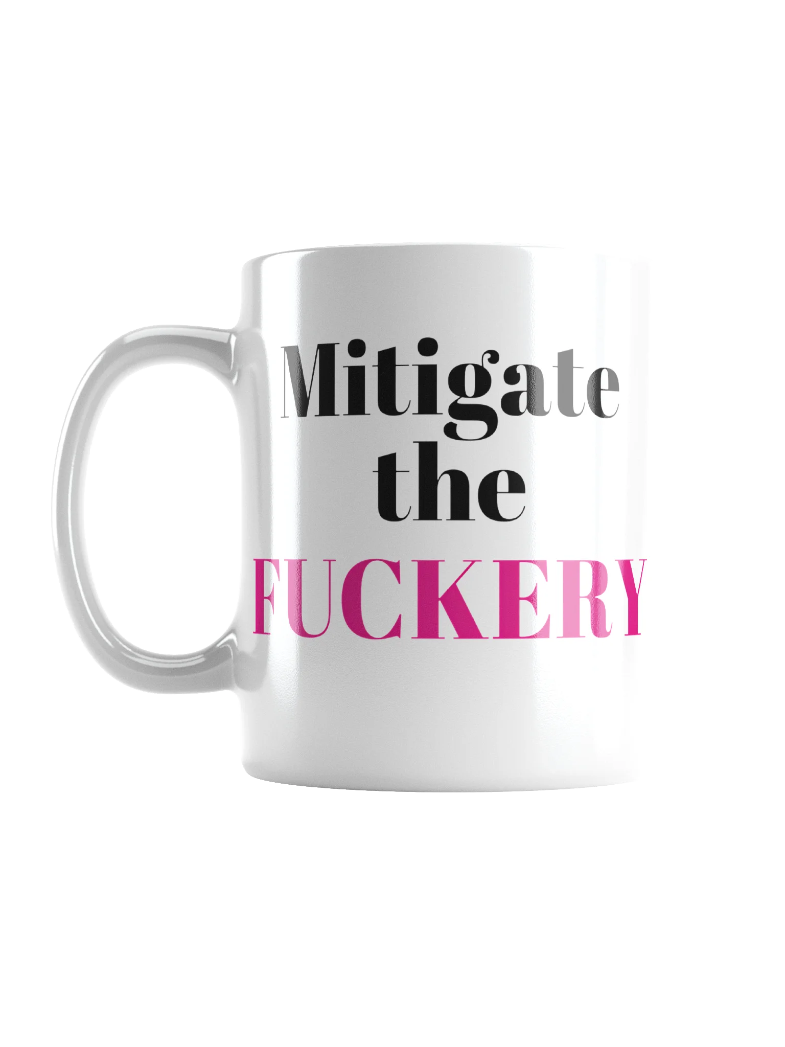 Mitigate the Fuckery product image (1)