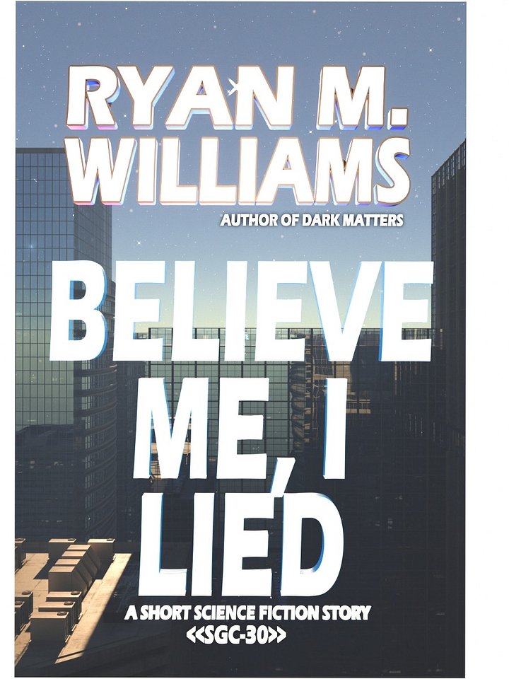 Believe Me, I Lied product image (1)