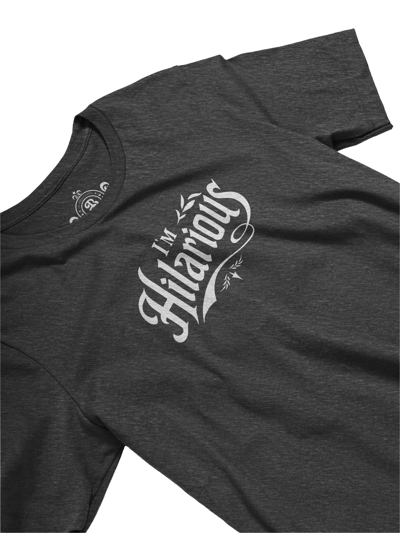 I'm Hilarious tee product image (3)