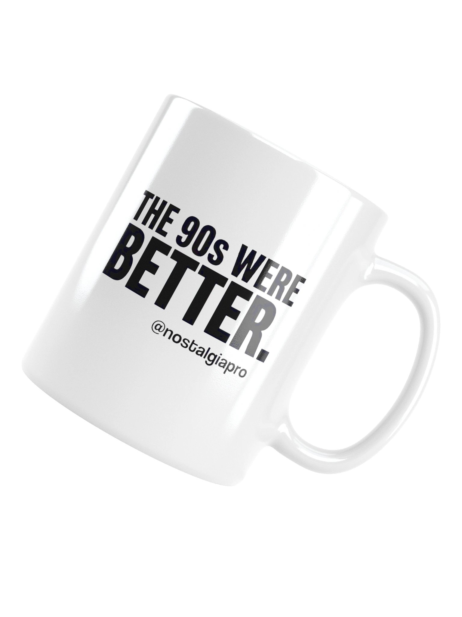 The 90s Were Better Ceramic Mug product image (6)