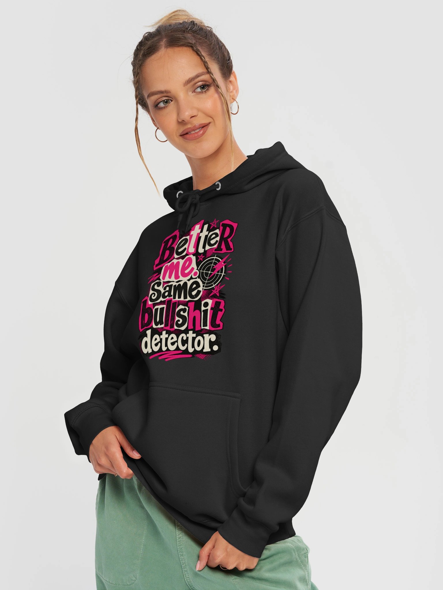 Better Me. Same Bullshit Detector. Hoodie product image (5)