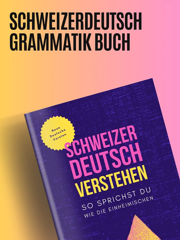 Schweizerdeutsch Verstehen - So sprichst du wie die Einheimischen product image (1)