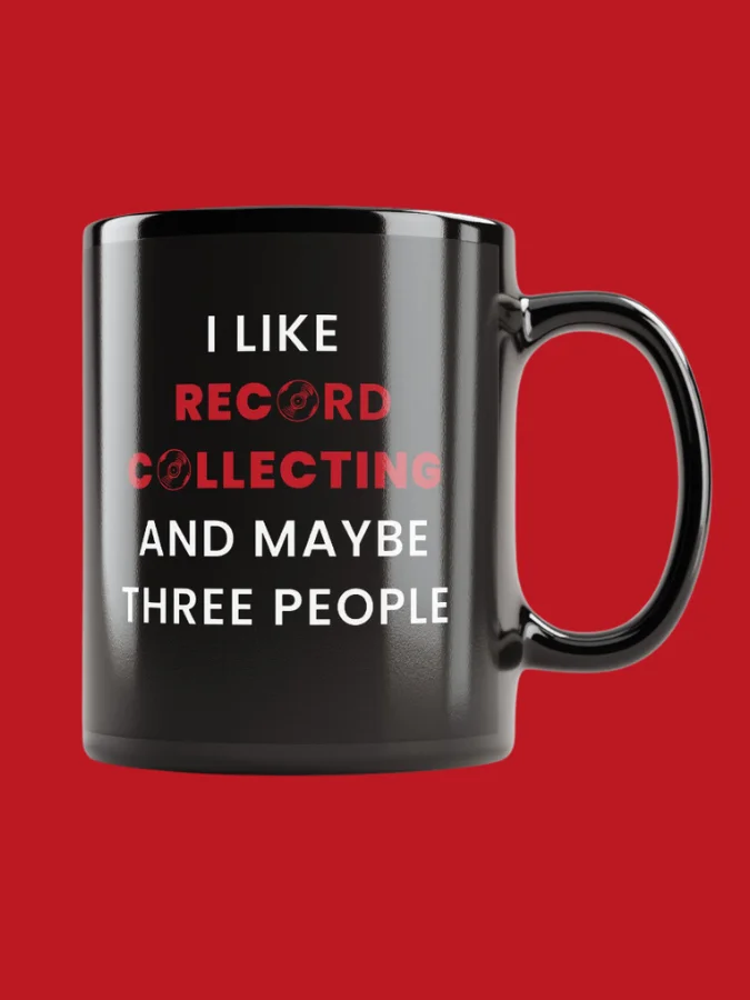 "I Like Record Collecting and Maybe Three People" Black Mug product image (1)