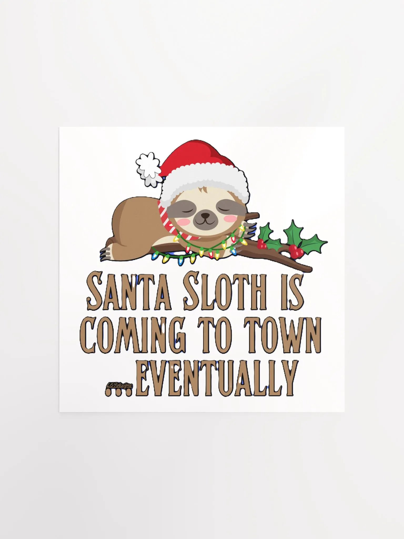 SANTA SLOTH IS COMING TO TOWN... EVENTUALLY product image (8)
