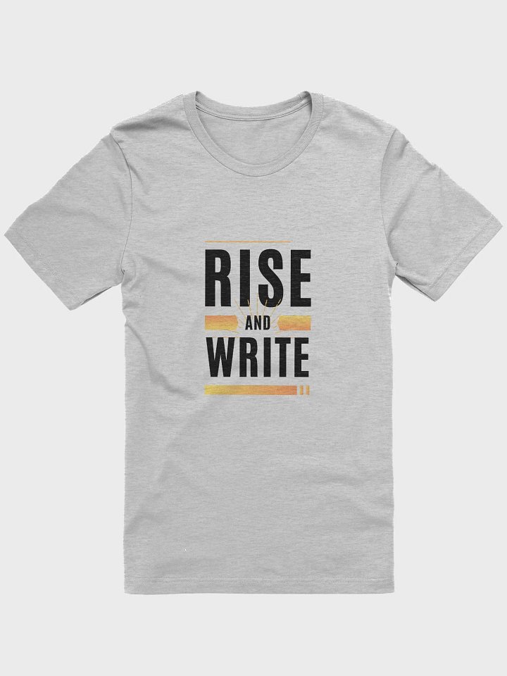 Rise and Write T-shirt product image (4)