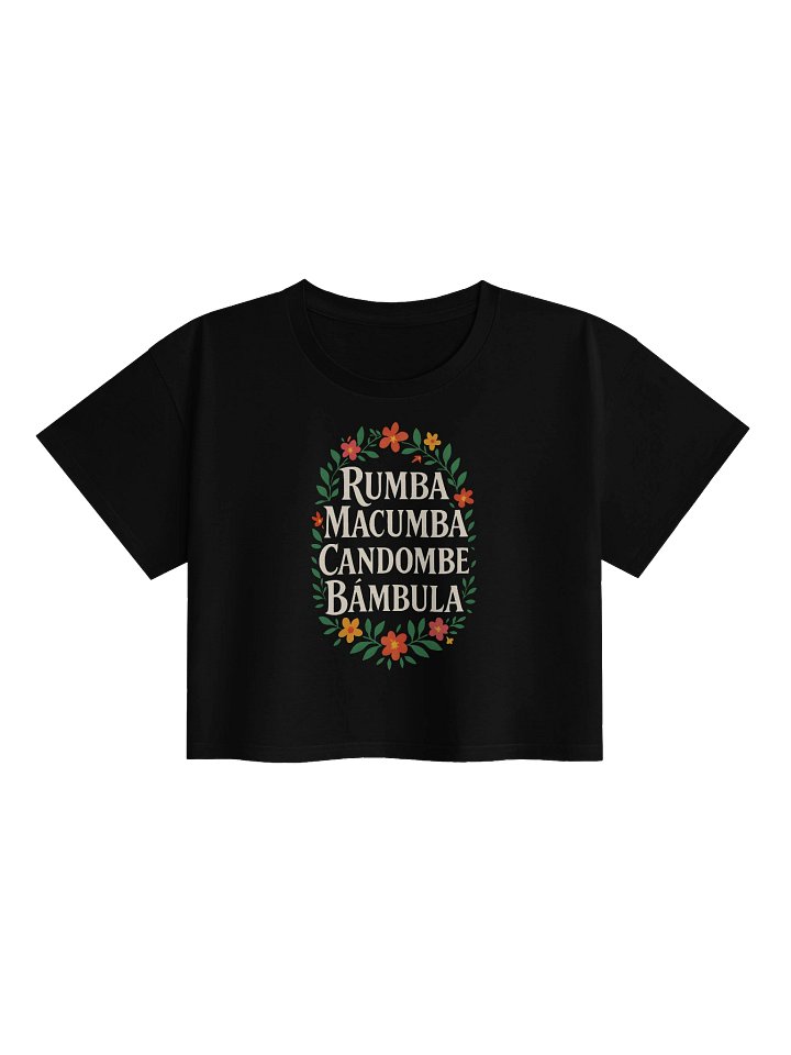 Rumba Macumba Candombe Bámbula Crop Top product image (1)