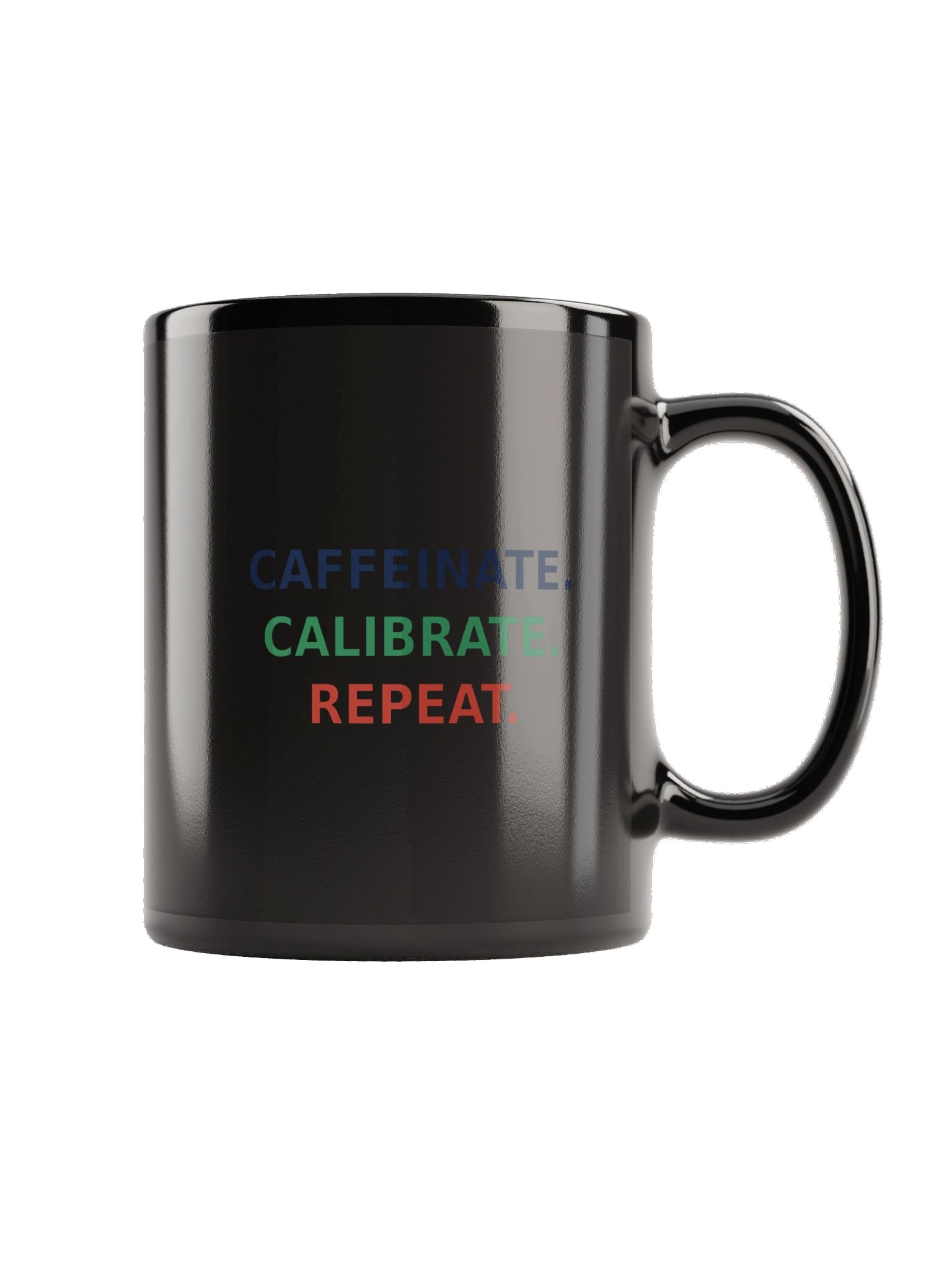 Caffeinate. Calibrate. Repeat. - Lab Mug product image (3)