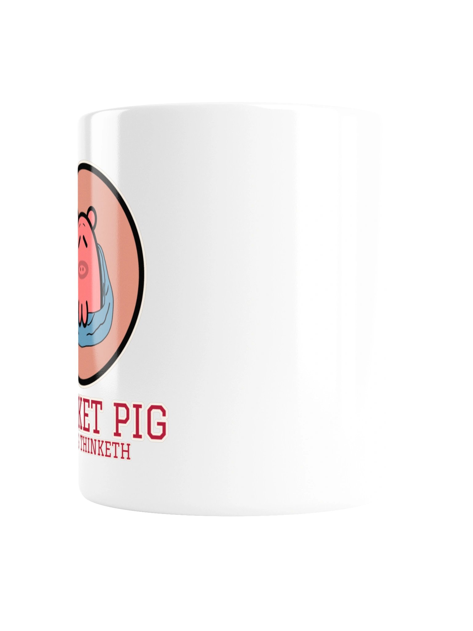 Blanket Pig Mug | As a Pig Thinketh product image (4)