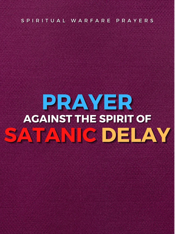 Prayer Against Satanic Delay product image (1)