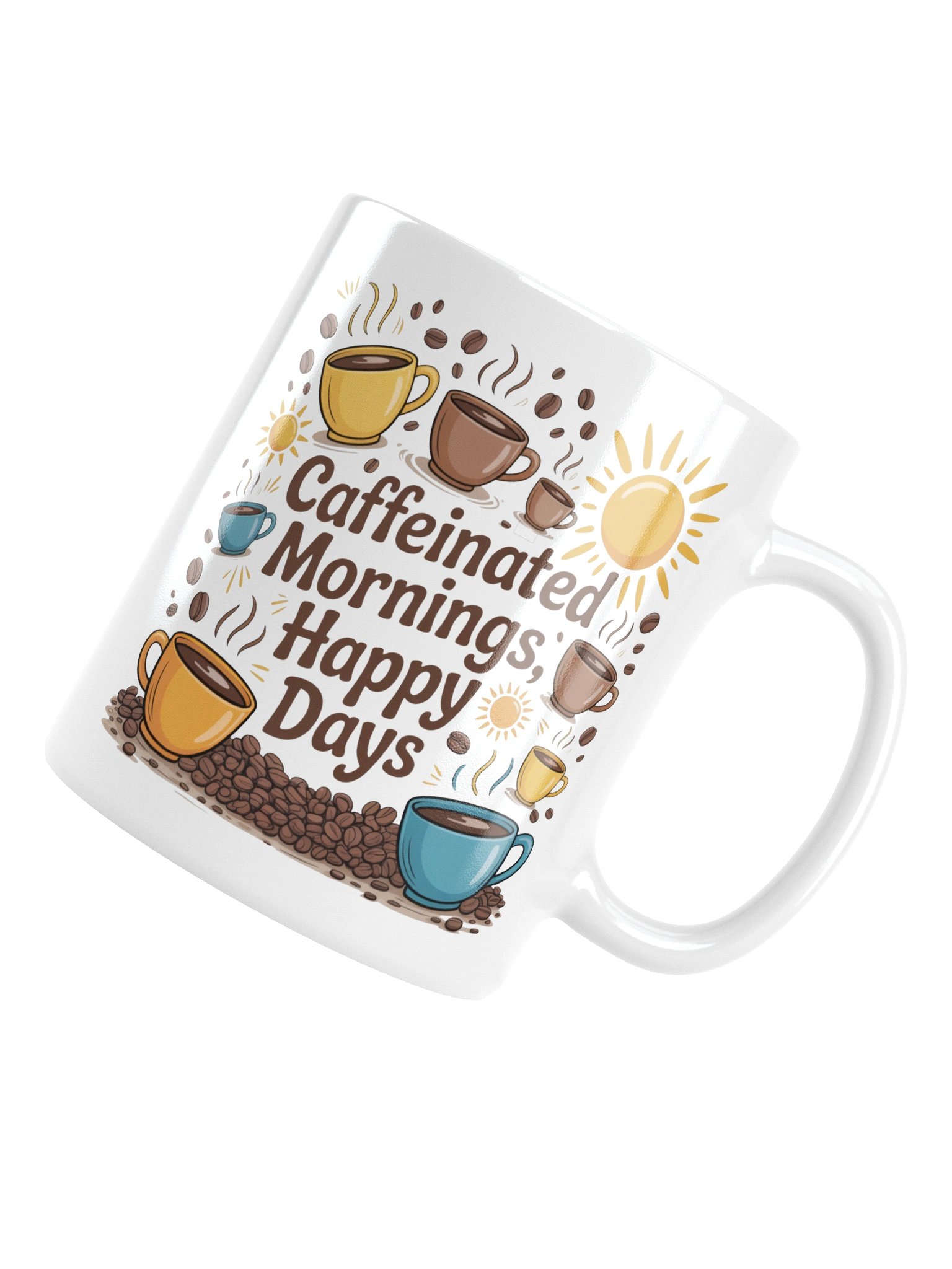 Caffeinated Mornings Happy Days Coffee Mug – Joyful Lifestyle Gift product image (18)