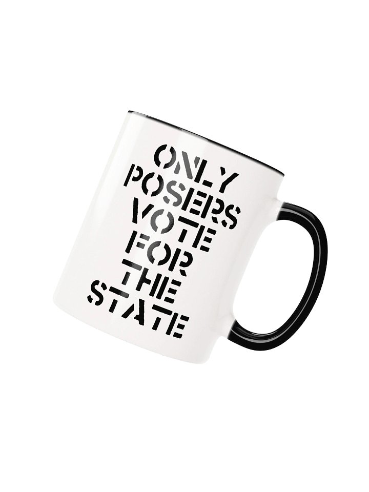 ONLY POSERS VOTE FOR THE STATE W/ INSIGNIA product image (2)