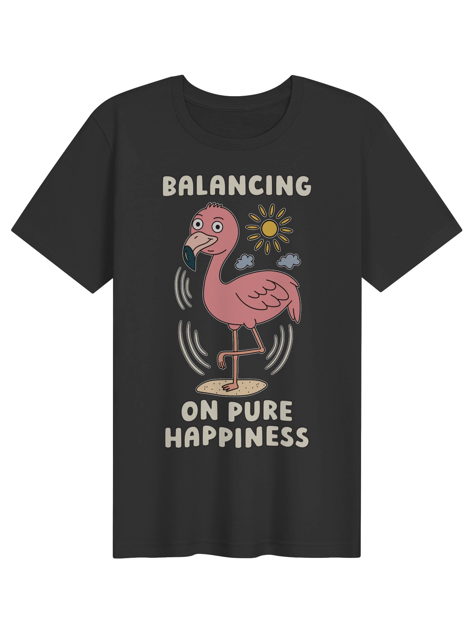 Balancing On Pure Happiness Cute Silly Funny Flamingo Unisex T-shirt product image (1)