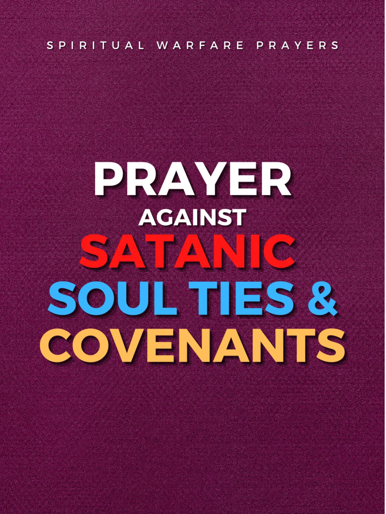 Deliverance From Satanic Soul Ties product image (1)