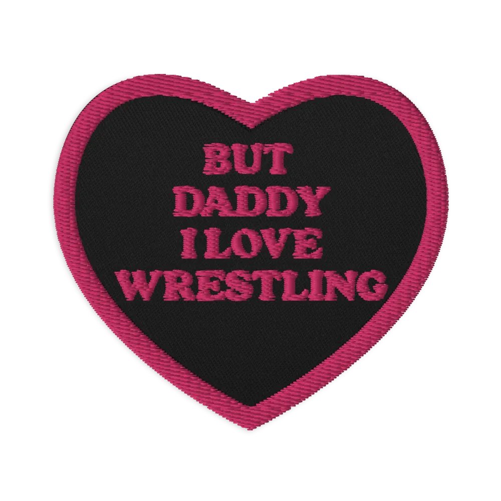But Daddy, I Love Wrestling Heart Patch (Pink Font and Outline) product image (1)