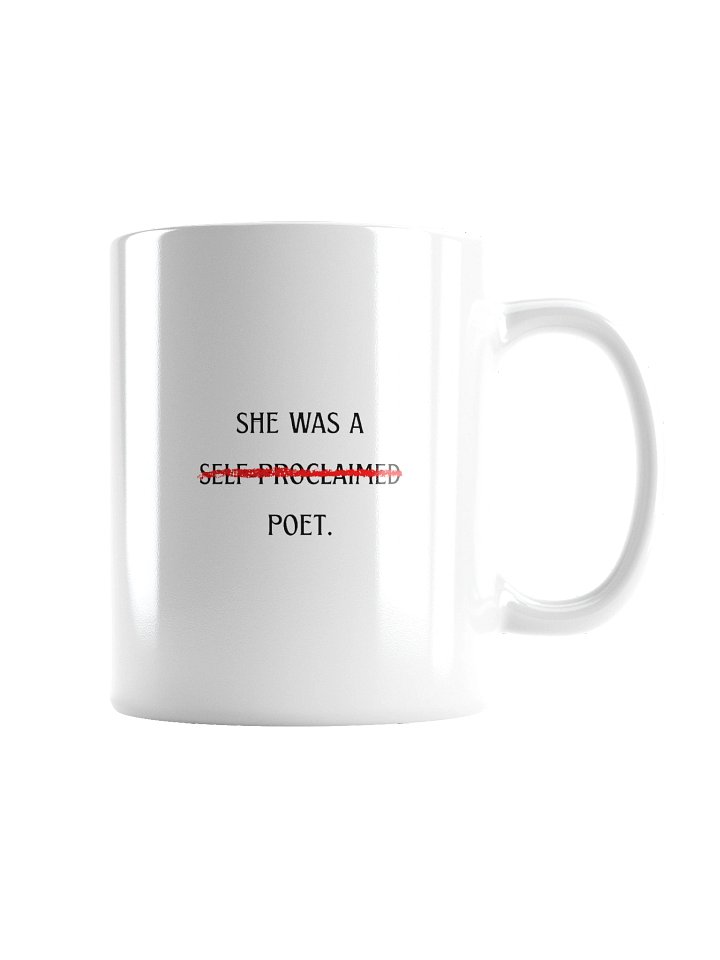 Self-Proclaimed Poet mug product image (2)