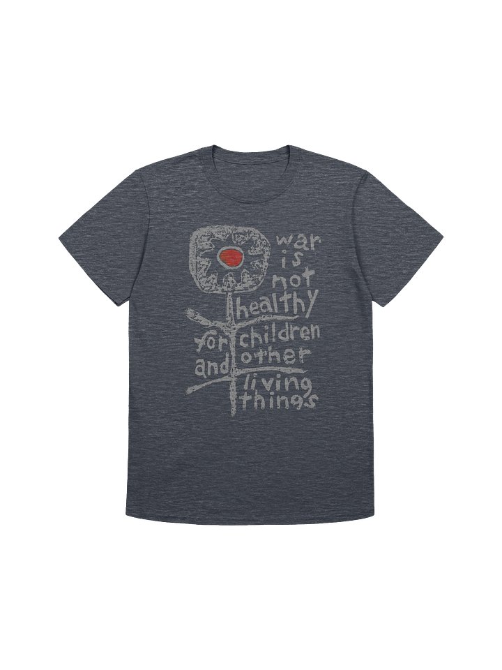 War is Not Healthy Gildan 64000 dark T-Shirt product image (1)