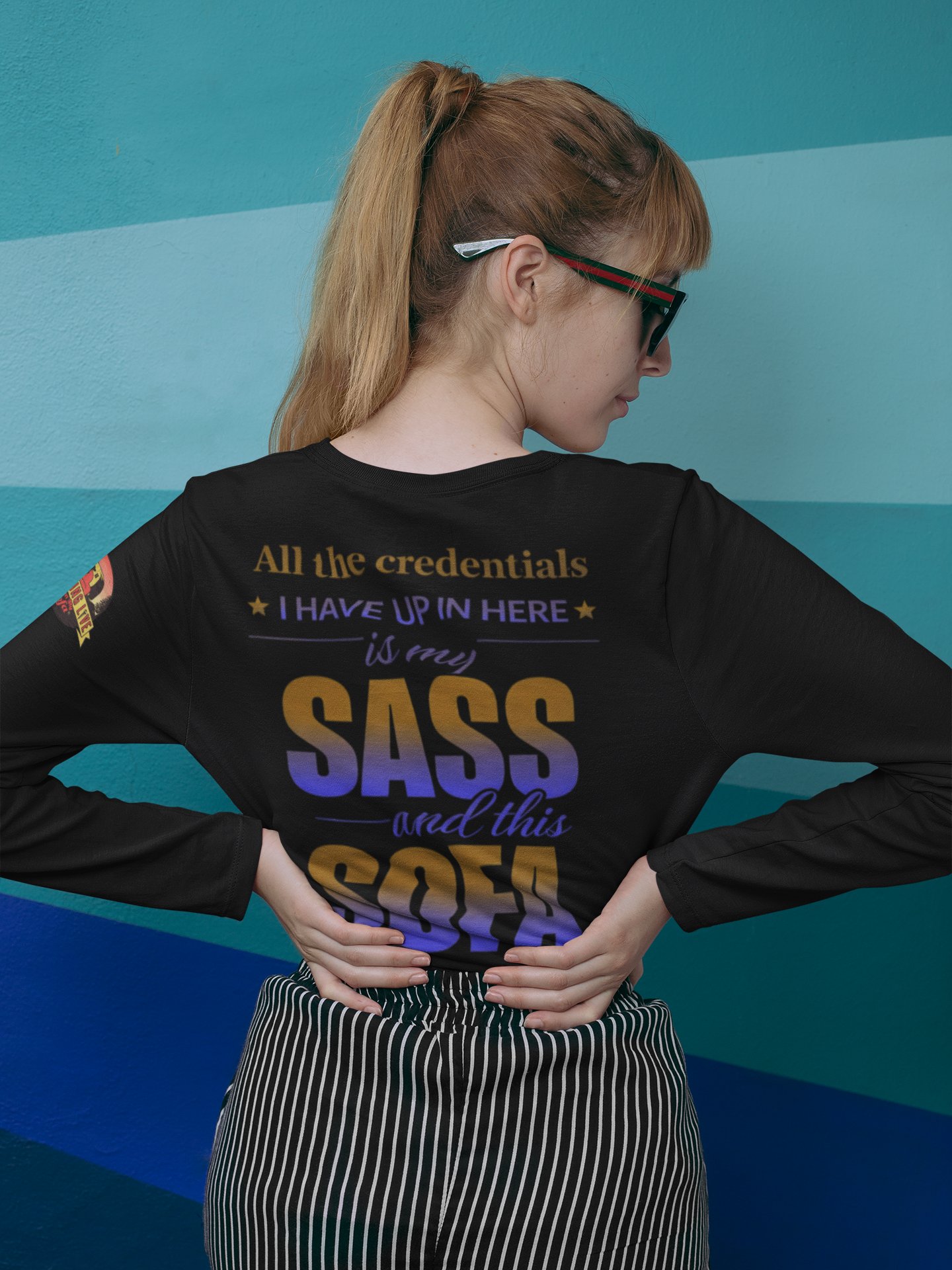 Ain’t No Credentials Sofa Squad Long Sleeve Tee product image (7)