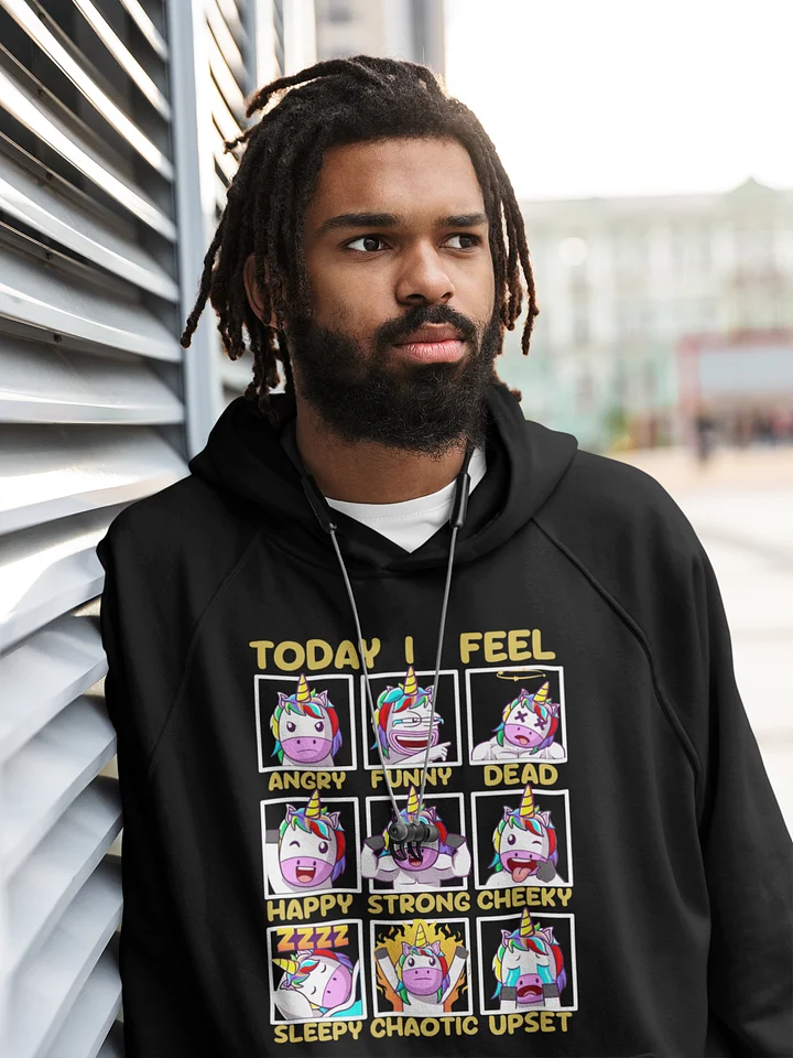 Today I Feel . . . Hoodie - 1st Edition V2 product image (1)