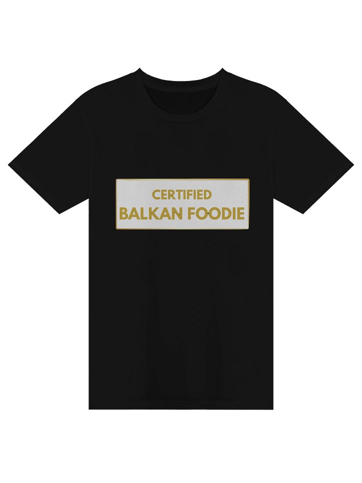 Certified Balkan Foodie Tee product image (1)