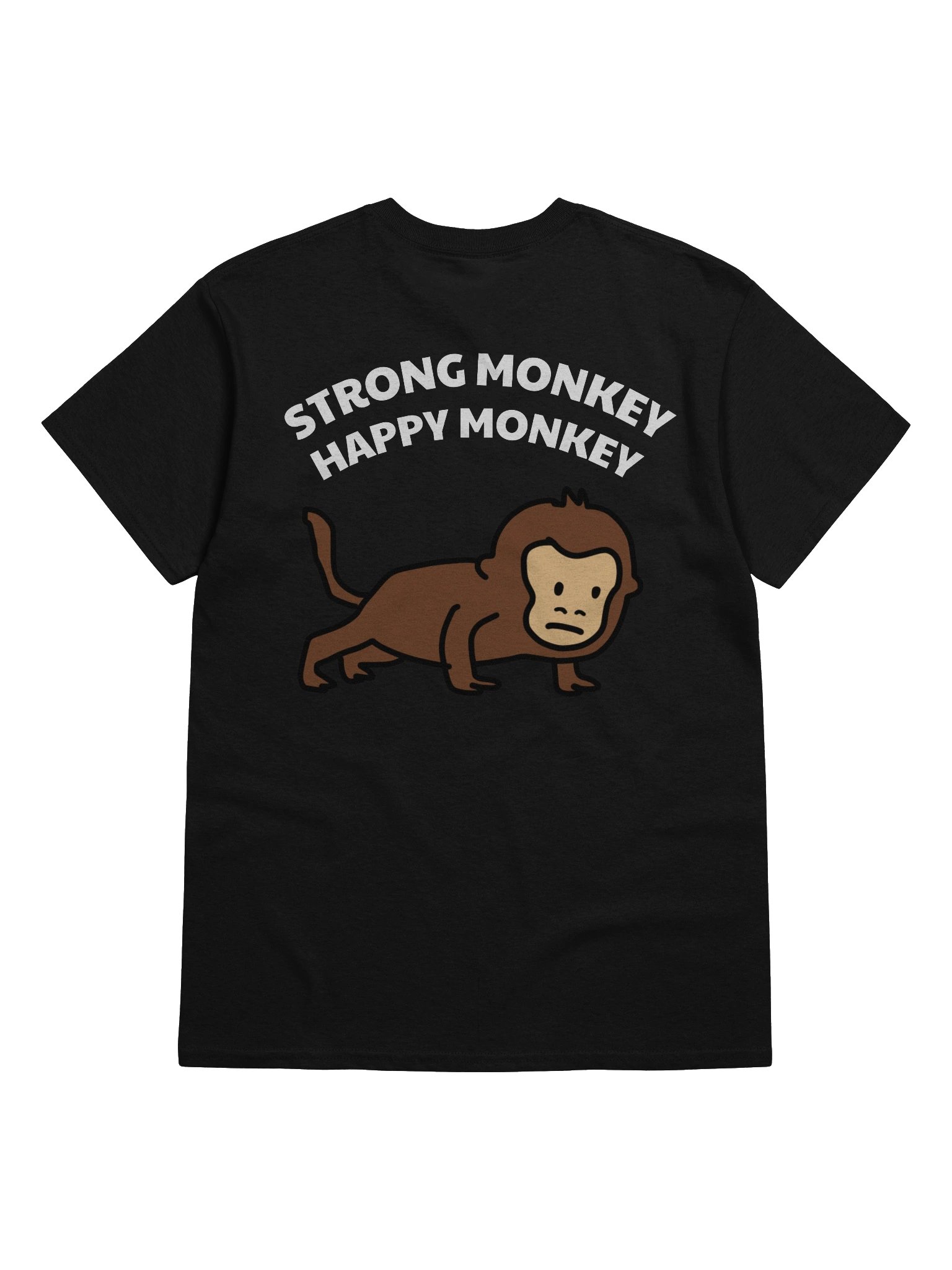 "Strong Monkey, Happy Monkey" T-Shirt (Back Print - Dark) product image (4)