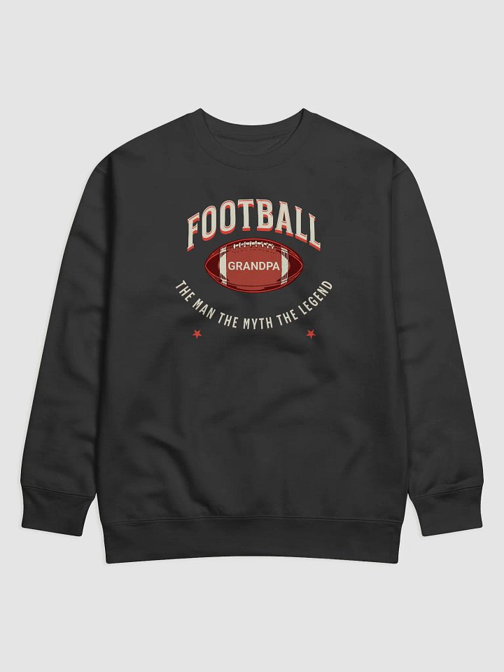 Grandpa Football Legend Sweatshirt product image (4)