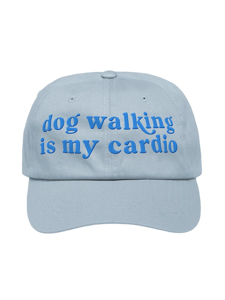 Dog Walking Is My Cardio Classic Dad Hat(Embroidered) Low Contrast(Aqua) product image (1)