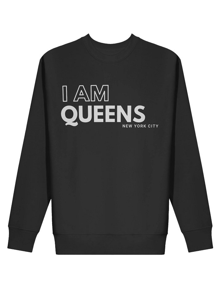 I AM Queens : Sweatshirt product image (6)