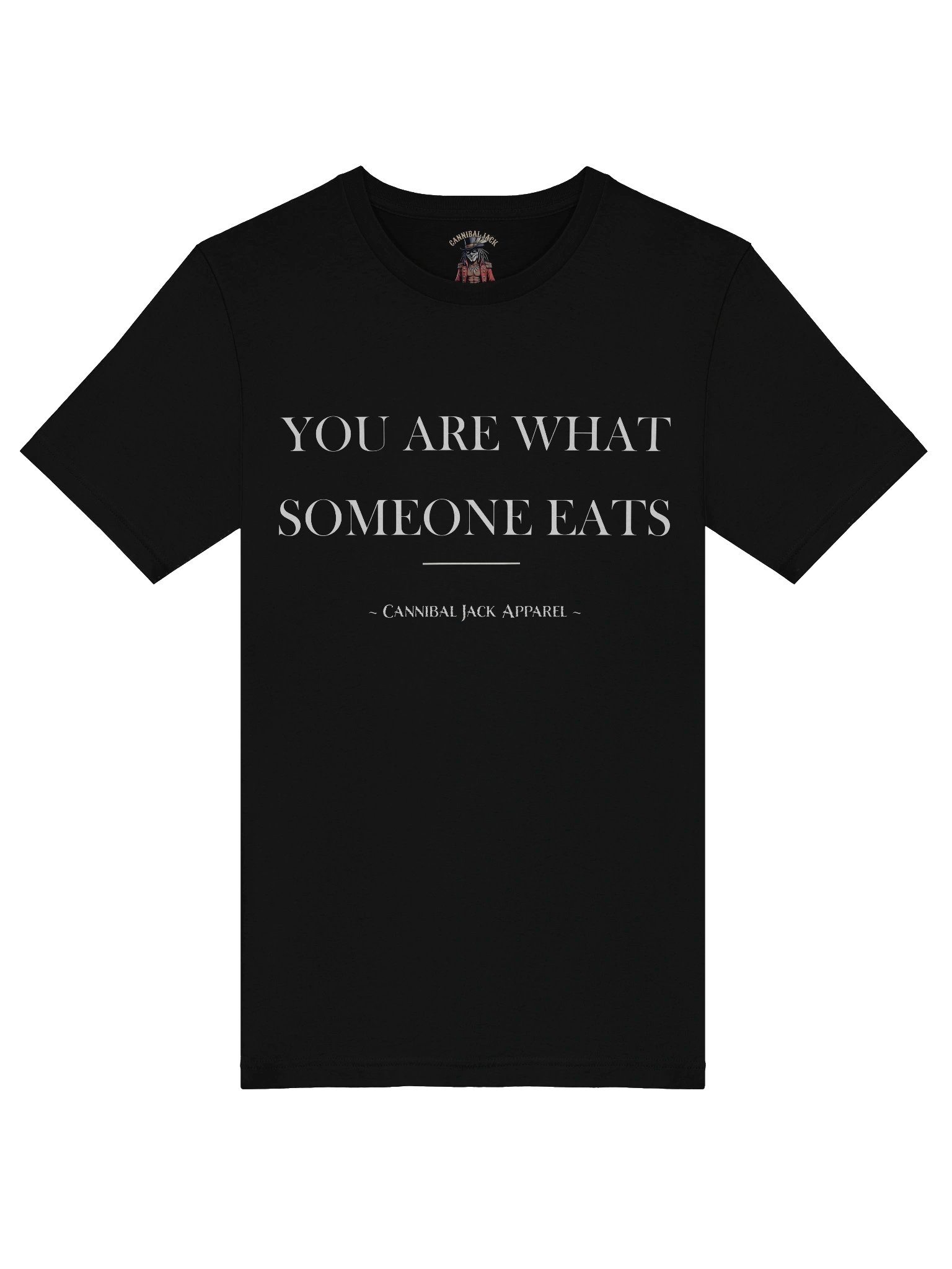 You Are What Someone Eats — Graphic Tee product image (5)