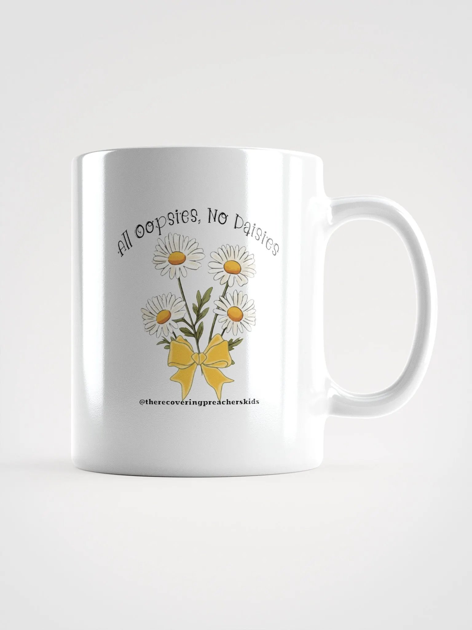 All Oopsies, No Daises Mug product image (1)