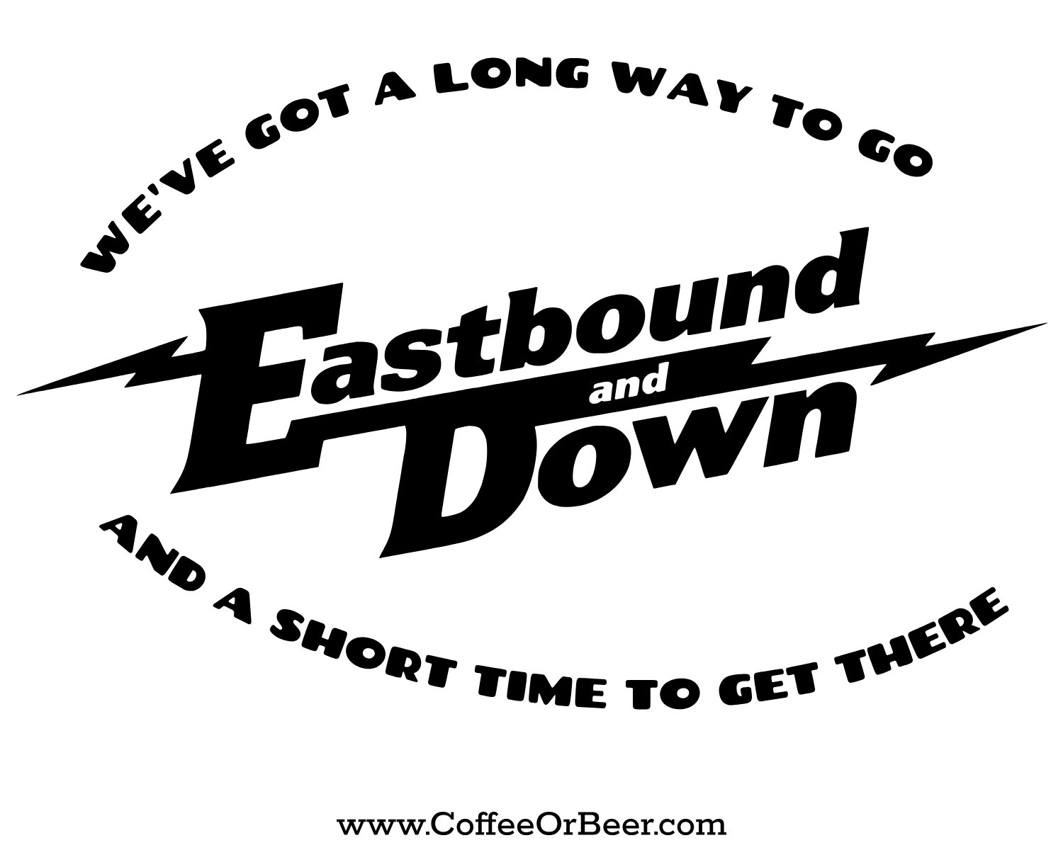Eastbound & Down Long Way to Go Pint Glass product image (13)