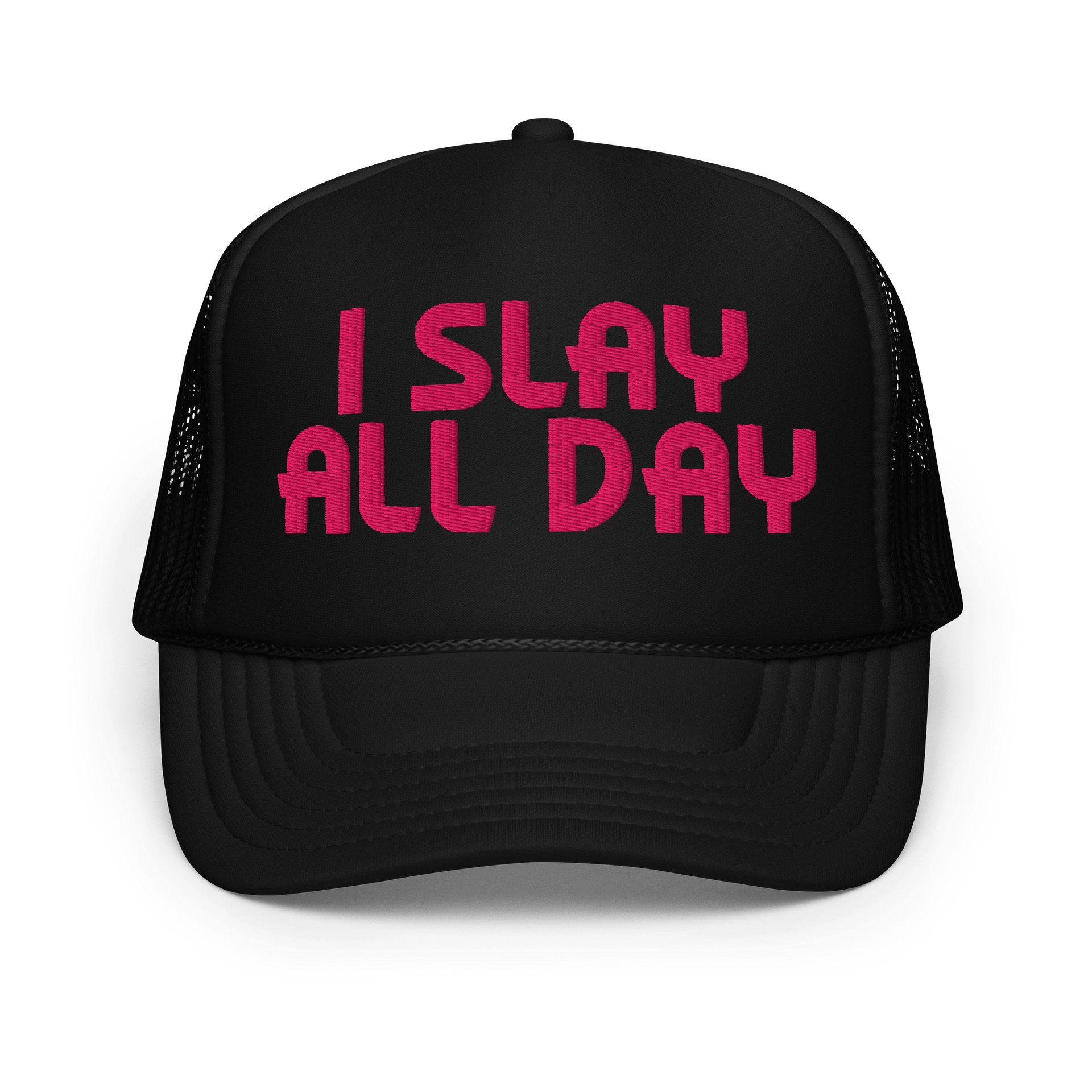 I SLAY ALL DAY Foam Trucker Hat product image (1)