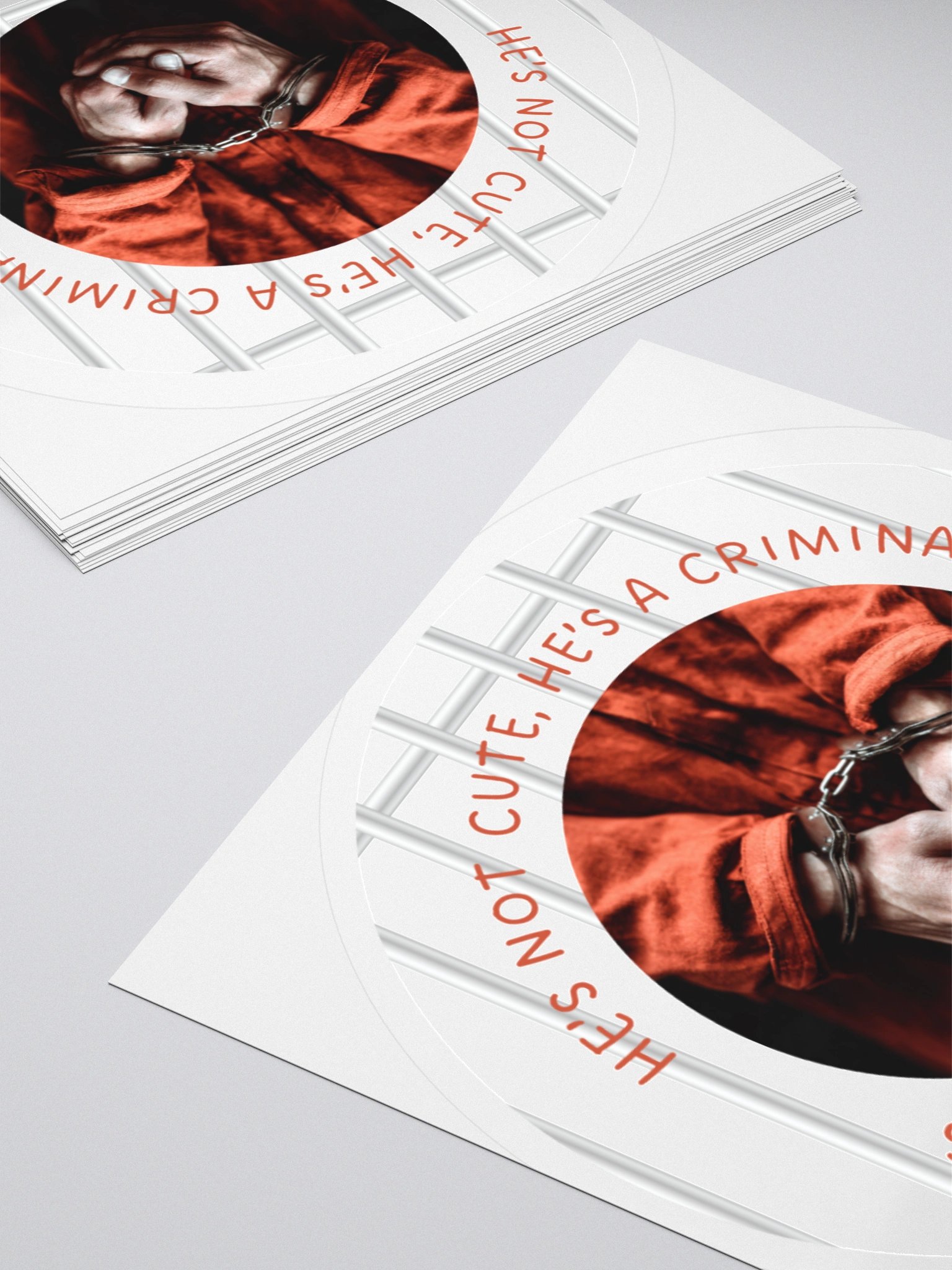 “He’s Not Cute, He’s a Criminal” Sticker product image (7)