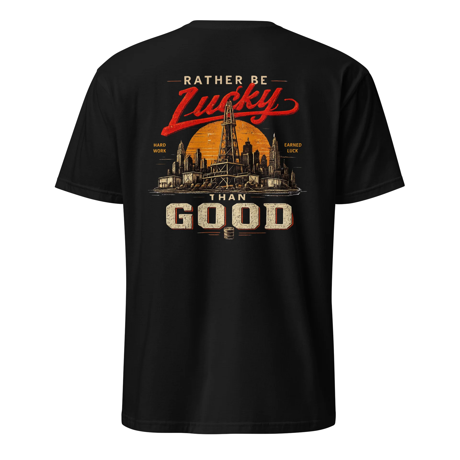 I'd Rather be Lucky Than Good product image (1)