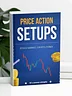 Price Action SETUPS Book 📚