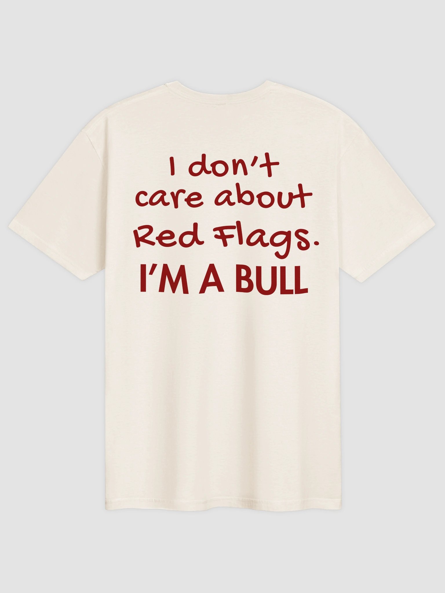 I’m a Bull Red Flags T-Shirt product image (19)