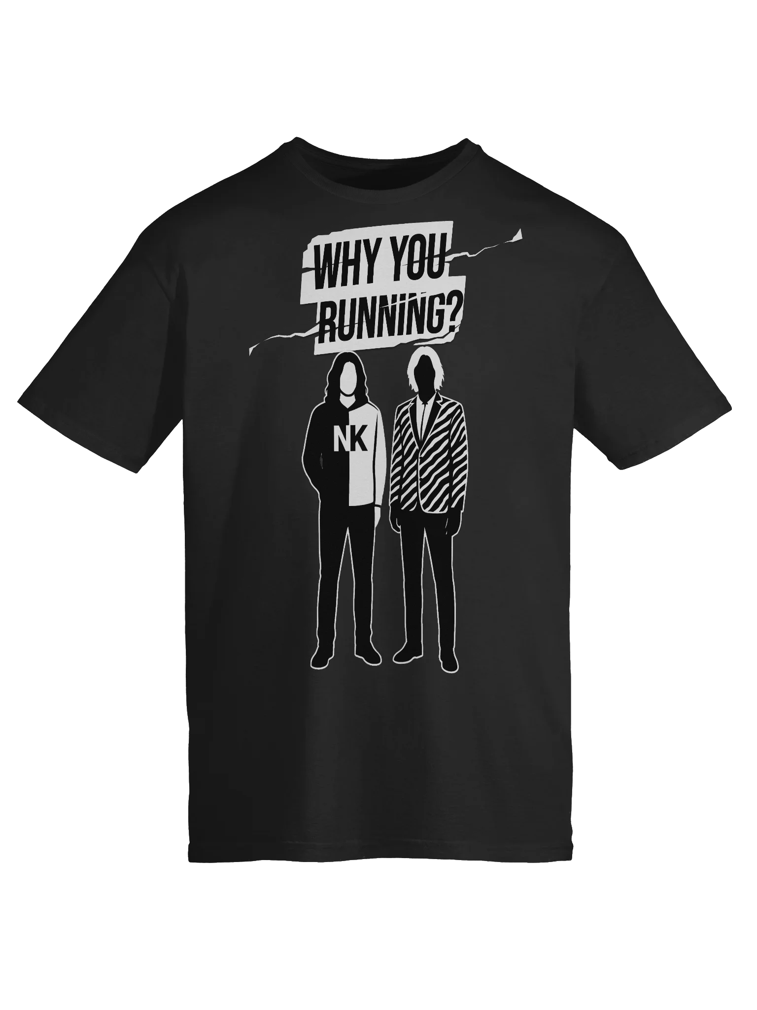 "Why You Running?" T-Shirt product image (9)