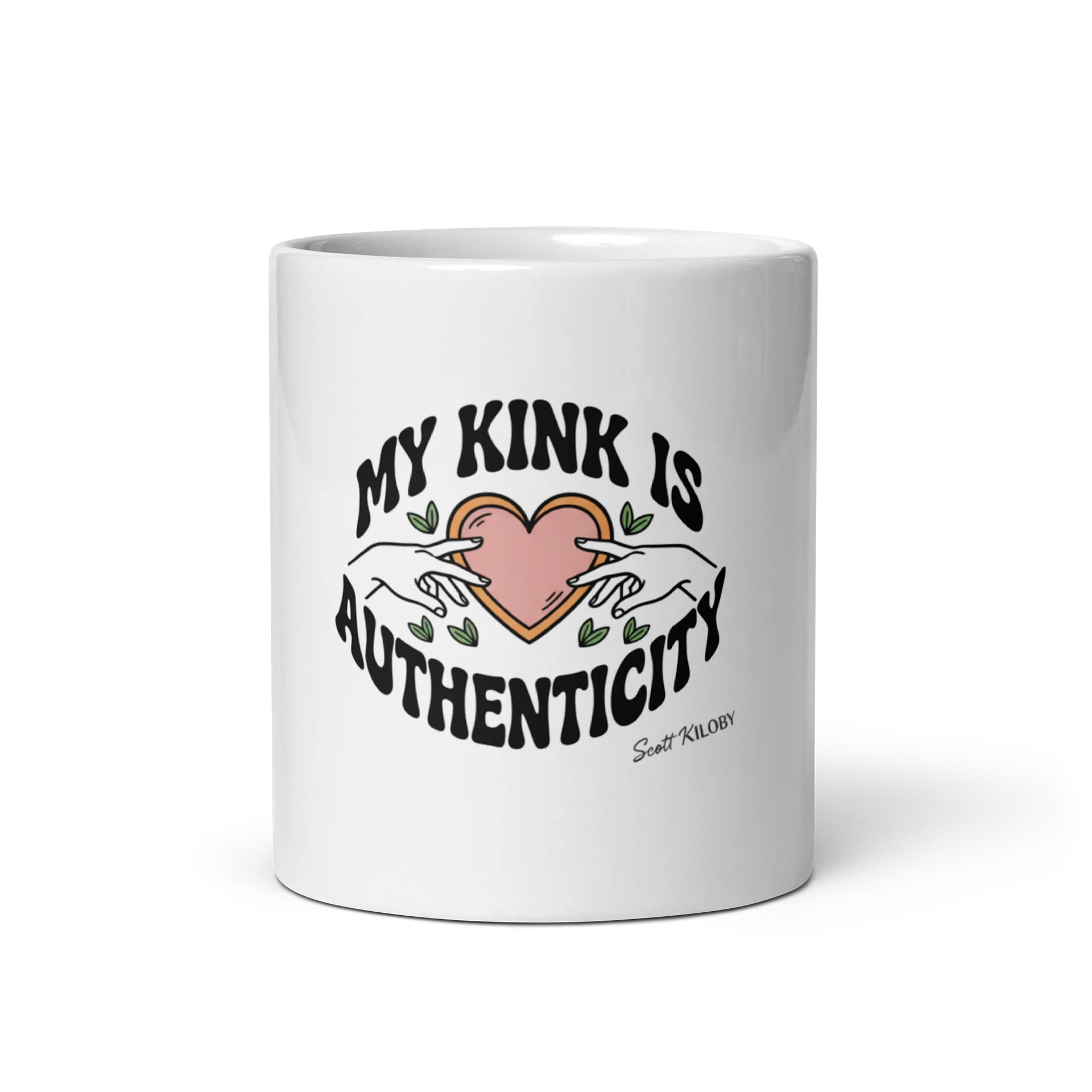 “My Kink Is Authenticity” White Coffee Mug product image (5)