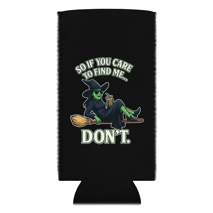 Green Witch Can Cooler – Wicked Musical Quote – Broadway Caffeine Vibes – Gift for Broadway Fans product image (2)