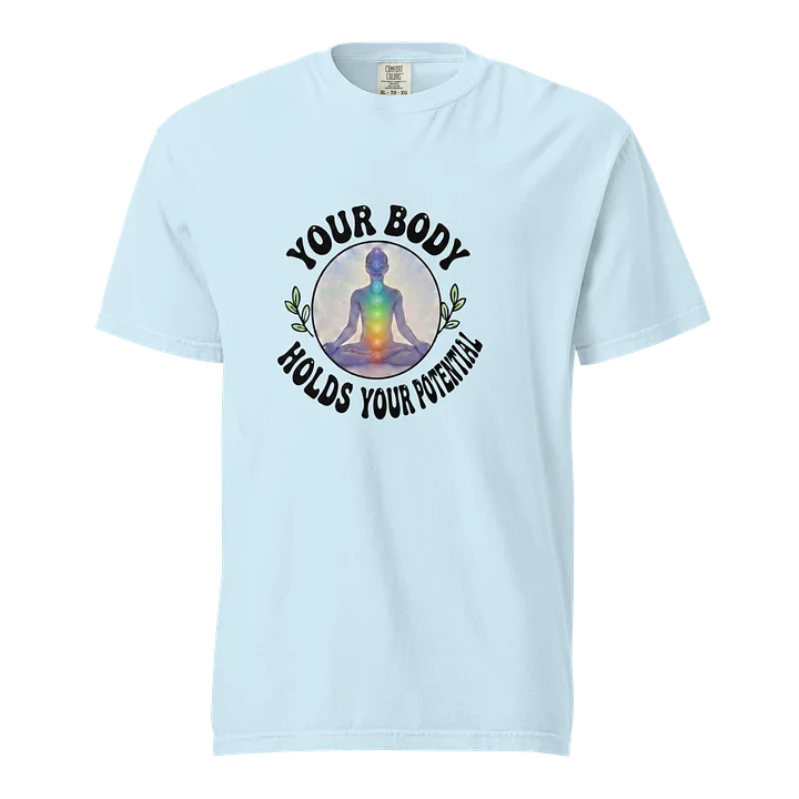 “Your Body Holds Your Potential” Light Blue T-Shirt product image (1)