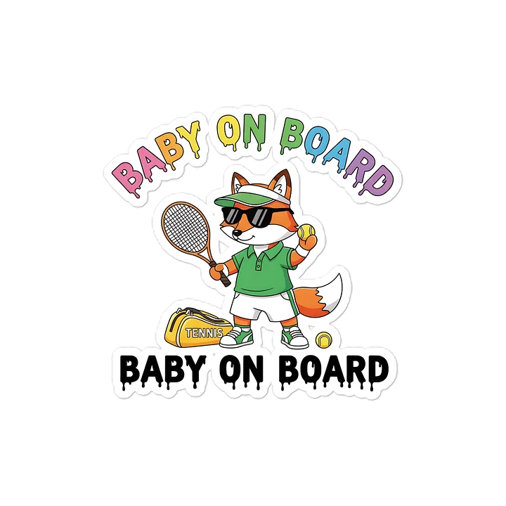 Funny Fox Tennis Baby on Board Sticker - 5x5 Weatherproof Vinyl Car Decal - Premium Fox Tennis Court Accessory product image (1)