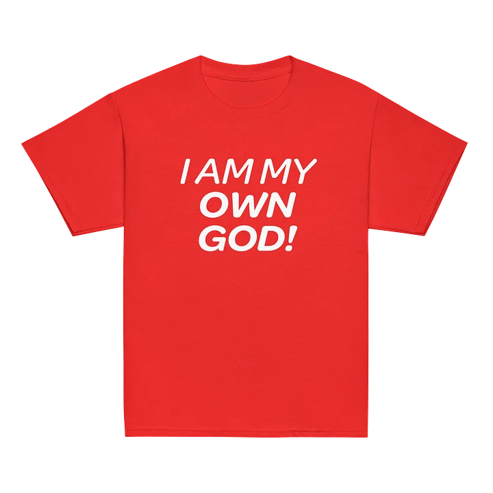 I Am My Own God - Shirt product image (27)