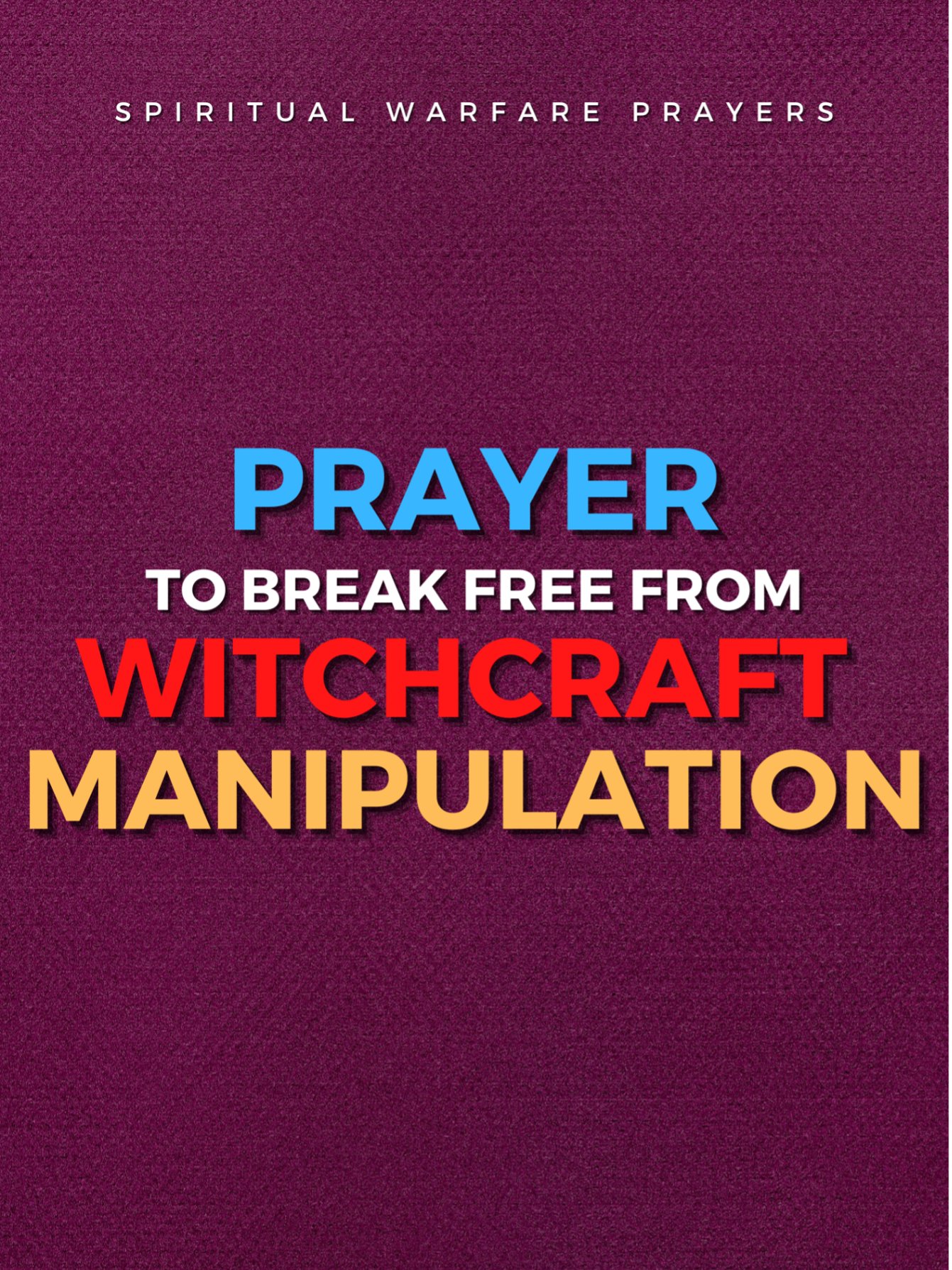 Deliverance From Witchcraft Manipulation product image (1)