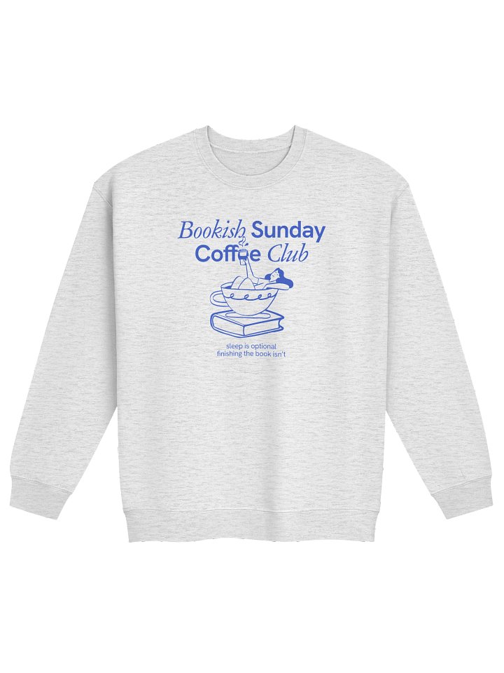Bookish Sunday Coffee Club - Sweatshirt product image (1)