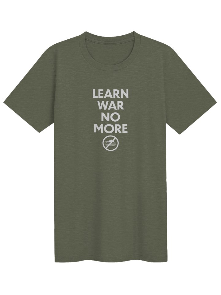 Learn War No More (Army Green Tee) product image (1)