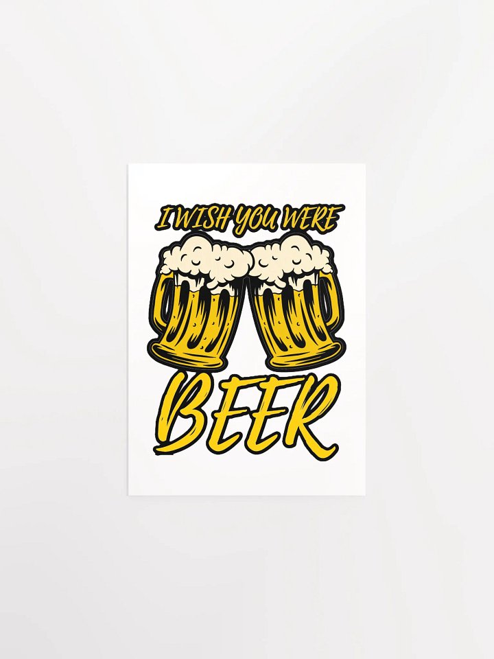 I WISH YOU WERE BEER product image (4)