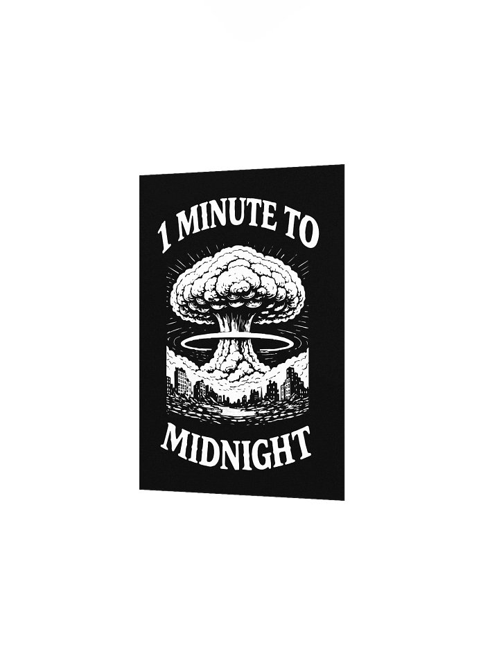 1 Minute to Midnight - Matte Poster product image (15)